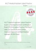 NCCT Medical Assistant Latest Practice &NewLine;Exam 1 &sol; Medical Assistant Certification &NewLine;Exam &lpar;NCMA&rpar; Latest Practice Test Bank &NewLine;with 530 Questions and Correct &NewLine;Answers&sol; National Certified Medical &NewLine;Assistant NCMA Exam 