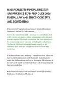 MASSACHUSETTS FUNERAL DIRECTOR&NewLine;JURISPRUDENCE EXAM PREP GUIDE 2026&NewLine;FUNERAL LAW AND ETHICS CONCEPTS&NewLine;AND SOLVED ITEMS