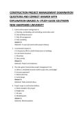 CONSTRUCTION PROJECT MANAGEMENT EXAMINATION &NewLine;QUESTIONS AND CORRECT ANSWER WITH &NewLine;EXPLANATION GRADED A&plus; STUDY GUIDE