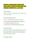 PAYROLL COMPLIANCE LEGISLATION&NewLine;EXAM SCRIPT COMPLETE QUESTIONS AND&NewLine;ANSWERS VERIFIED FULL SOLUTION