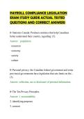 PAYROLL COMPLIANCE LEGISLATION&NewLine;EXAM STUDY GUIDE ACTUAL TESTED&NewLine;QUESTIONS AND CORRECT ANSWER