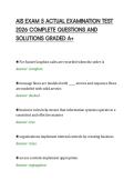 AIS EXAM 5 ACTUAL EXAMINATION TEST &NewLine;2026 COMPLETE QUESTIONS AND &NewLine;SOLUTIONS GRADED A&plus;