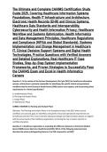 The Ultimate and Complete CAHIMS Certification Study Guide 2025&comma; Covering Healthcare Information Systems Foundations&comma; Health IT Infrastructure and Architecture&comma; Electronic Health Records &lpar;EHR&rpar; and Clinical Systems&comma; Healthcare Data Standards and Interopera