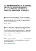 ALC MARKSMANSHIP WEAPON HANDLING &NewLine;SAFETY BALLISTICS FUNDAMENTALS &NewLine;PRACTICAL ASSESSMENT GUIDE 2026