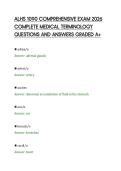 ALHS 1090 COMPREHENSIVE EXAM 2026 &NewLine;COMPLETE MEDICAL TERMINOLOGY &NewLine;QUESTIONS AND ANSWERS GRADED A&plus;
