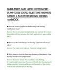 AMBULATORY CARE NURSE CERTIFICATION &NewLine;EXAM 4 2026 SOLVED QUESTIONS ANSWERS &NewLine;GRADED A PLUS PROFESSIONAL NURSING &NewLine;HANDBOOK