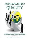 Test Bank Managing Quality&colon; Integrating the Supply Chain&comma; 6th Edition by S&period; Thomas Foster 2025&sol; 2026 Comprehensive Quality Management Practice Questions&comma; Six Sigma&comma; Process Improvement&comma; Supply Chain Integration&comma; and 100&percnt; Verified with Correct Answers Stud