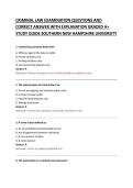 CRIMINAL LAW EXAMINATION QUESTIONS AND &NewLine;CORRECT ANSWER WITH EXPLANATION GRADED A&plus; &NewLine;STUDY GUIDE 