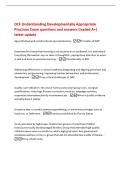 DCF Understanding Developmentally Appropriate&NewLine;Practices Exam questions and answers Graded A&plus;&vert;&NewLine;latest update&NewLine;Age&comma;individual and social&sol;cultural appropriateness -Principles of DAP&NewLine;Good teachers know that learning is not occasional or accidental&period; It is i