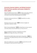 Economics&comma; Business Systems&comma; and Market Dynamics&NewLine;Overview Exam questions and answers Graded A&plus;&vert;&NewLine;latest update&NewLine;What is the definition of economics&quest; -The study of how society chooses to&NewLine;employ resources to produce goods and services and distribute them 