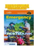 TEST BANK FOR AAOS EMERGENCY CARE AND&NewLine;TRANSPORTATION OF THE SICK AND INJURED&comma;&NewLine;12TH EDITION&vert;ALL CHAPTERS &vert; QUESTIONS AND&NewLine;ANSWERS WITH RATIONALES LATEST