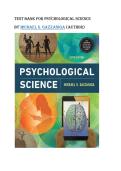Test bank for Psychological Science&NewLine;by Michael S&period; Gazzaniga &lpar;Author&rpar;  all pages fully covered with test questions and answers graded A&plus;