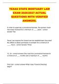 TEXAS STATE MORTUARY LAW &NewLine;EXAM 2026&sol;2027 ACTUAL &NewLine;QUESTIONS WITH VERIFIED &NewLine;ANSWERS&period;