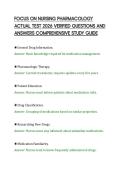 FOCUS ON NURSING PHARMACOLOGY&NewLine;ACTUAL TEST 2026 VERIFIED QUESTIONS AND&NewLine;ANSWERS COMPREHENSIVE STUDY GUIDE