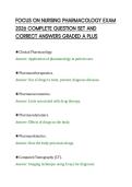 FOCUS ON NURSING PHARMACOLOGY EXAM&NewLine;2026 COMPLETE QUESTION SET AND&NewLine;CORRECT ANSWERS GRADED A PLUS