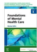 TEST BANK FOUNDATIONS OF MENTAL HEALTH CARE 8TH&NewLine;EDITION BY MORRISON- VALFRE  &vert; ISBN-13 978-0323810296 &vert; ALL CHAPTERS 1-33 COVERED&NewLine;QUESTIONS AND ANSWERS GRADED A&plus; 100&percnt; VERIFIED 