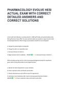 PHARMACOLOGY EVOLVE HESI &NewLine;ACTUAL EXAM WITH CORRECT &NewLine;DETAILED ANSWERS AND &NewLine;CORRECT SOLUTIONS 