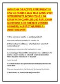 WGU D104 OBJECTIVE ASSESSMENT V1 AND V2 NEWEST 2026 TEST BANK&vert; D104 INTERMEDIATE ACCOUNTING II OA EXAM WITH COMPLETE 300 REAL EXAM QUESTIONS AND CORRECT VERIFIED ANSWERS&sol; ALREADY GRADED A&plus; &lpar;MOST RECENT&excl;&excl;&rpar;