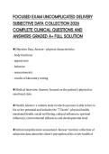 FOCUSED EXAM UNCOMPLICATED DELIVERY&NewLine;SUBJECTIVE DATA COLLECTION 2026&NewLine;COMPLETE CLINICAL QUESTIONS AND&NewLine;ANSWERS GRADED A&plus; FULL SOLUTION