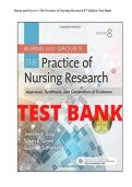 Burns and Grove&rsquo;s The Practice of Nursing Research&colon; Appraisal&comma; Synthesis&comma; and Generation of Evidence &lpar;8th Edition&rpar; by Jennifer R&period; Gray &ndash; Test Bank &vert; Exam-Ready Questions with Comprehensive Coverage