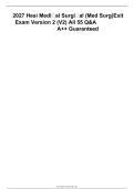 2027 HESI Medical-Surgical &lpar;Med Surg&rpar; Exit Exam Version 2 &lpar;V2&rpar; &vert; All 55 Questions and Answers &vert; A&plus;&plus; Graded