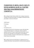 FOUNDATIONS OF MENTAL HEALTH CARE 6TH&NewLine;EDITION MORRISON VALFRE ALL CHAPTERS&NewLine;2026 FINAL EXAM PREPARATION KEY&NewLine;CONCEPTS A&plus;