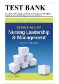 Test Bank for Essentials of Nursing Leadership and Management 7th Edition &vert; Complete Exam Prep Questions & Answers