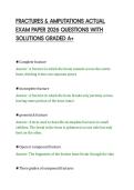 FRACTURES & AMPUTATIONS ACTUAL&NewLine;EXAM PAPER 2026 QUESTIONS WITH&NewLine;SOLUTIONS GRADED A&plus;