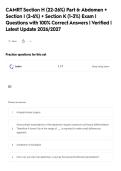CAMRT Section H &lpar;22-26&percnt;&rpar; Part 6&colon; Abdomen &plus;&NewLine;Section I &lpar;2-6&percnt;&rpar; &plus; Section K &lpar;1-3&percnt;&rpar; Exam &vert;&NewLine;Questions with 100&percnt; Correct Answers &vert; Verified &vert;&NewLine;Latest Update 2026&sol;2027