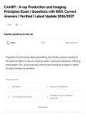 CAMRT - X-ray Production and Imaging&NewLine;Principles Exam &vert; Questions with 100&percnt; Correct&NewLine;Answers &vert; Verified &vert; Latest Update 2026&sol;2027