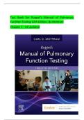 TEST BANK FOR RUPPEL&rsquo;S MANUAL OF PULMONARY FUNCTION TESTING 12TH EDITION BY MOTTRAM &vert; COMPLETE CHAPTERS 1&ndash;13 &vert; QUESTIONS WITH ANSWERS AND RATIONALES