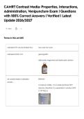CAMRT Contrast Media&colon; Properties&comma; Interactions&comma;&NewLine;Administration&comma; Venipuncture Exam &vert; Questions&NewLine;with 100&percnt; Correct Answers &vert; Verified &vert; Latest&NewLine;Update 2026&sol;2027
