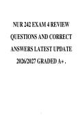 NUR 242 EXAM 4 REVIEW&NewLine;QUESTIONS AND CORRECT&NewLine;ANSWERS LATEST UPDATE&NewLine;2026&sol;2027 GRADED A&plus;