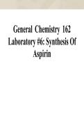 CHEM 162 LAB &num;6&colon; SYNTHESIS OF ASPIRIN complete solution