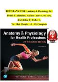 Test Bank For Anatomy & Physiology for Health Professions&colon; An Interactive Journey 4th Edition By Colbert Chapters 1-19 Complete