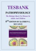 Updated Latest 2026 2027 Test Bank For Pathophysiology The Biologic Basis Of Disease 8th Edition By Sue Huether And Kathryn McCance Complete Questions And Answers Comprehensive Disease Mechanisms Human Pathophysiology Clinical Nursing Science Study Resour
