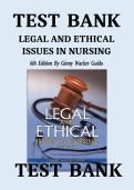 Test Bank Legal & Ethical Issues in Nursing 6th Edition Ginny Wacker Guido ISBN 9780133355871 All Chapters Questions and Answers A&plus;