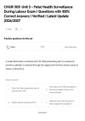 CNUR 303&colon; Unit 3 - Fetal Health Surveillance&NewLine;During Labour Exam &vert; Questions with 100&percnt;&NewLine;Correct Answers &vert; Verified &vert; Latest Update&NewLine;2026&sol;2027