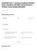 CNUR 303&colon; Unit 3 - Newborn Feeding & Nutrition&NewLine;Exam &vert; Questions with 100&percnt; Correct Answers &vert;&NewLine;Verified &vert; Latest Update 2026&sol;2027