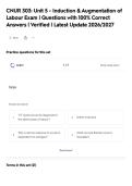 CNUR 303&colon; Unit 5 - Induction & Augmentation of&NewLine;Labour Exam &vert; Questions with 100&percnt; Correct&NewLine;Answers &vert; Verified &vert; Latest Update 2026&sol;2027