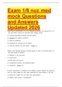Exam 1&sol;8 nuc med mock Questions and Answers Updated 2026