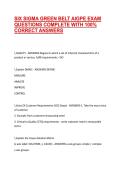 SIX SIGMA GREEN BELT AIGPE EXAM QUESTIONS COMPLETE WITH 100&percnt; CORRECT ANSWERS