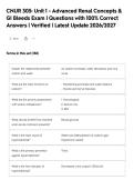 CNUR 305&colon; Unit 1 - Advanced Renal Concepts &&NewLine;GI Bleeds Exam &vert; Questions with 100&percnt; Correct&NewLine;Answers &vert; Verified &vert; Latest Update 2026&sol;2027