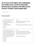 Ch 46&colon; Care of the Patient with a Gallbladder&comma;&NewLine;Liver&comma; Biliary Tract&comma; or Exocrine Pancreatic&NewLine;Disorder Exam &vert; Questions with 100&percnt; Correct&NewLine;Answers &vert; Verified &vert; Latest Update 2026