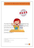 Test Bank For Maternal & Child Health Nursing &NewLine;Care of the Childbearing & Childrearing Family &NewLine;9th Edition By JoAnne Silbert-Flagg&period; &NewLine;&vert;GRADED A&plus;&vert; &lpar;EXAM READY&rpar; &NewLine;&lpar;Solved&rpar; SCORE A 