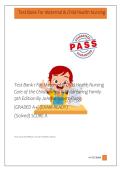 Test Bank 1 For Maternal & Child Health Nursing &NewLine;Care of the Childbearing & Childrearing Family &NewLine;9th Edition By JoAnne Silbert-Flagg&period; &NewLine;&vert;GRADED A&plus;&vert; &lpar;EXAM READY&rpar; &NewLine;&lpar;Solved&rpar; SCORE A &NewLine; 