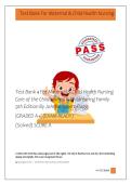 Test Bank 4 For Maternal & Child Health Nursing &NewLine;Care of the Childbearing & Childrearing Family &NewLine;9th Edition By JoAnne Silbert-Flagg&period; &NewLine;&vert;GRADED A&plus;&vert; &lpar;EXAM READY&rpar; &NewLine;&lpar;Solved&rpar; SCORE A &NewLine; 