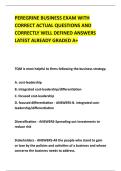 PEREGRINE BUSINESS EXAM WITH &NewLine;CORRECT ACTUAL QUESTIONS AND &NewLine;CORRECTLY WELL DEFINED ANSWERS &NewLine;LATEST ALREADY GRADED A&plus; 