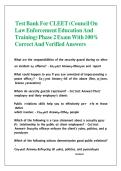 Test Bank for Council on Law Enforcement Education and Training &lpar;CLEET&rpar; Phase 2 Exam &vert; Complete Verified Questions and Correct Answers