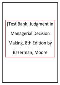 Test Bank for Judgment in Managerial Decision Making &ndash; Max H&period; Bazerman&comma; Don A&period; Moore &vert; 8th Edition &lpar;Updated & Brand New&rpar; &vert; Latest Decision-Making Study Resource
